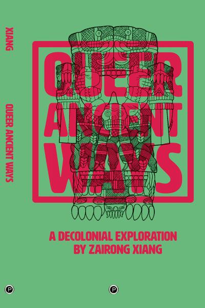 Queer Ancient Ways